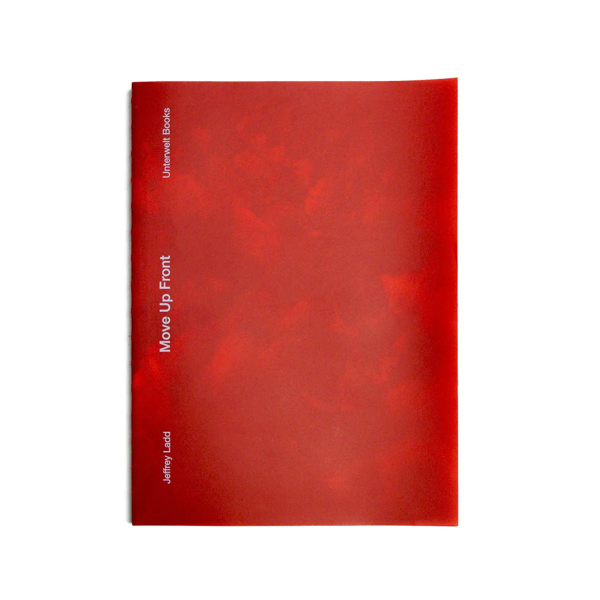 JEFFREY LADD "Move Up Front" Book