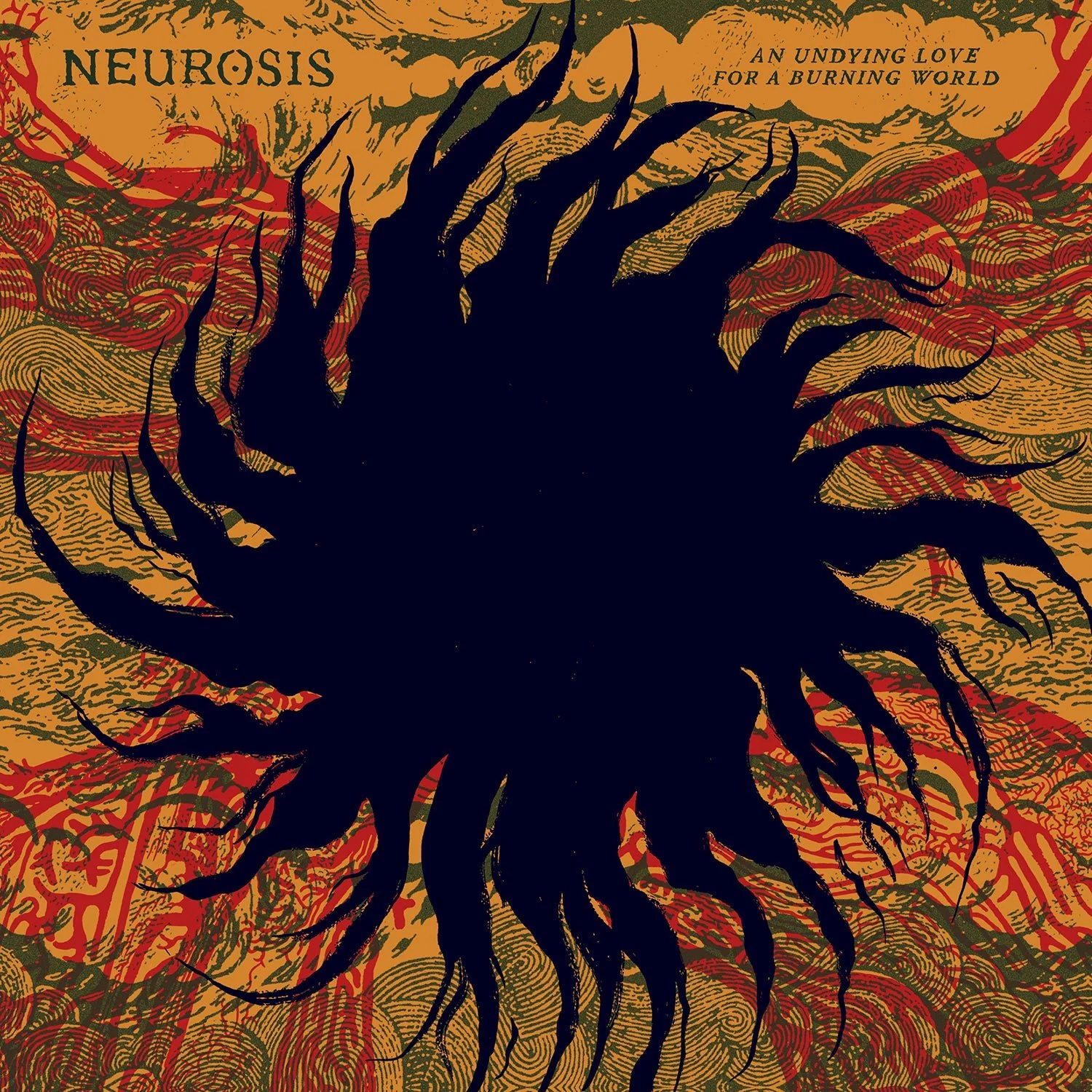 NEUROSIS "An Undying Love For A Burning World" CD
