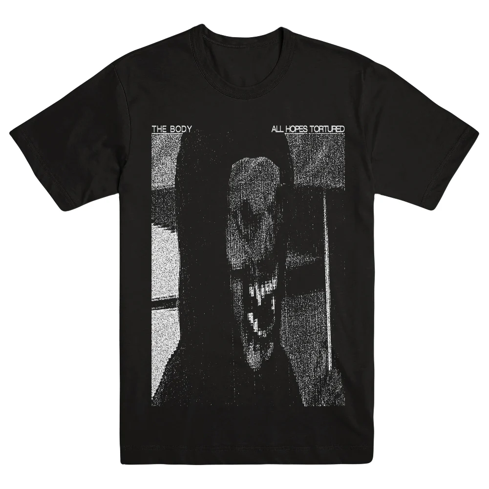 THE BODY "All Hopes Tortured" T-Shirt