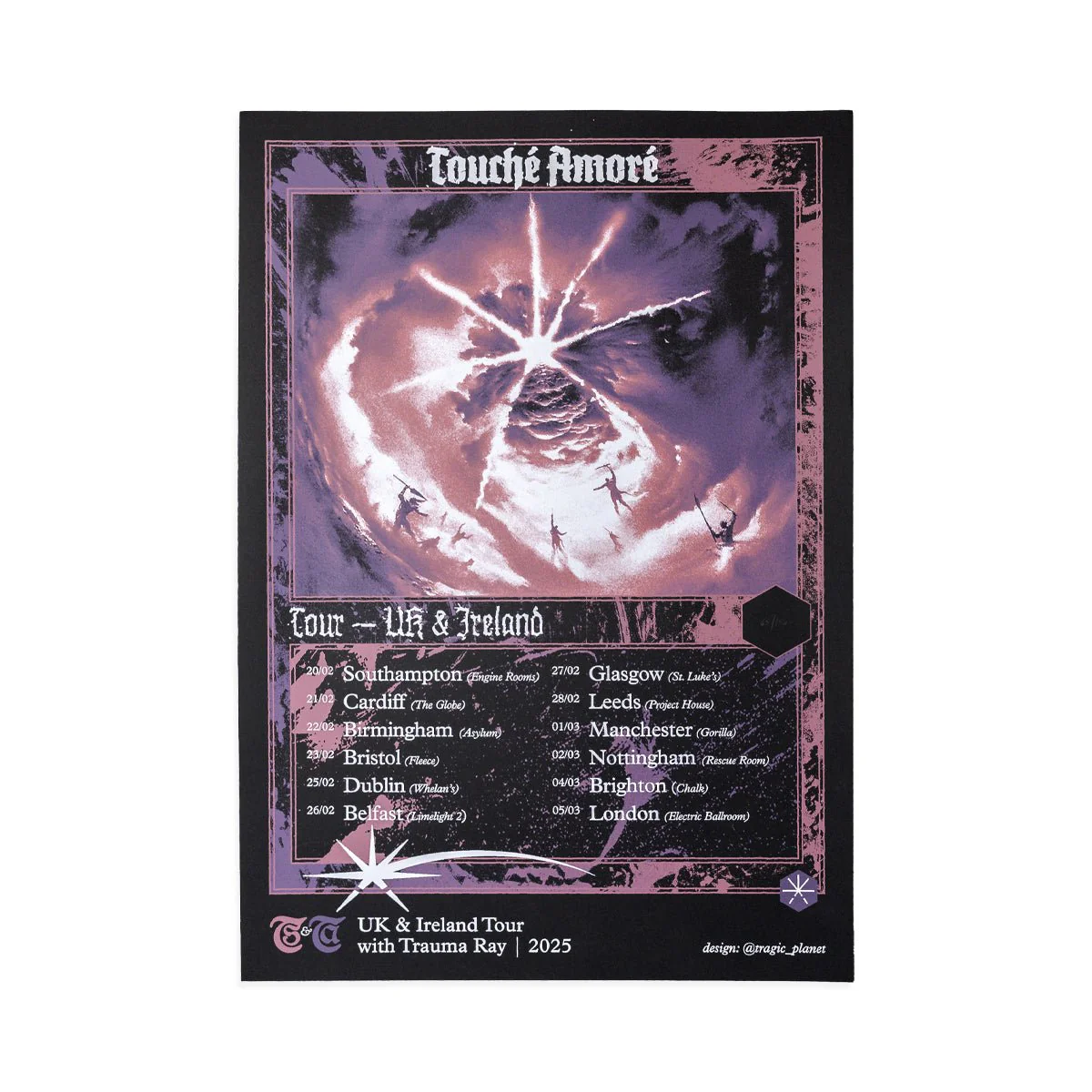 TOUCHE AMORE "UK & Ireland Tour 2025" Screenprinted Poster